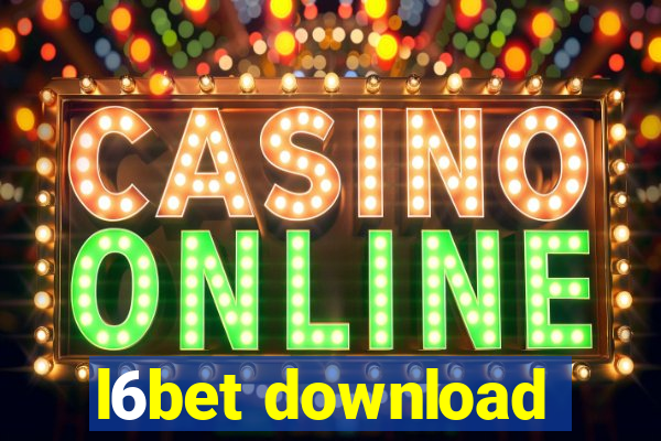 l6bet download